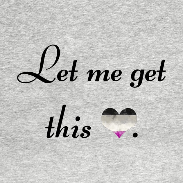 Let me get this ace - black font by MeowOrNever
